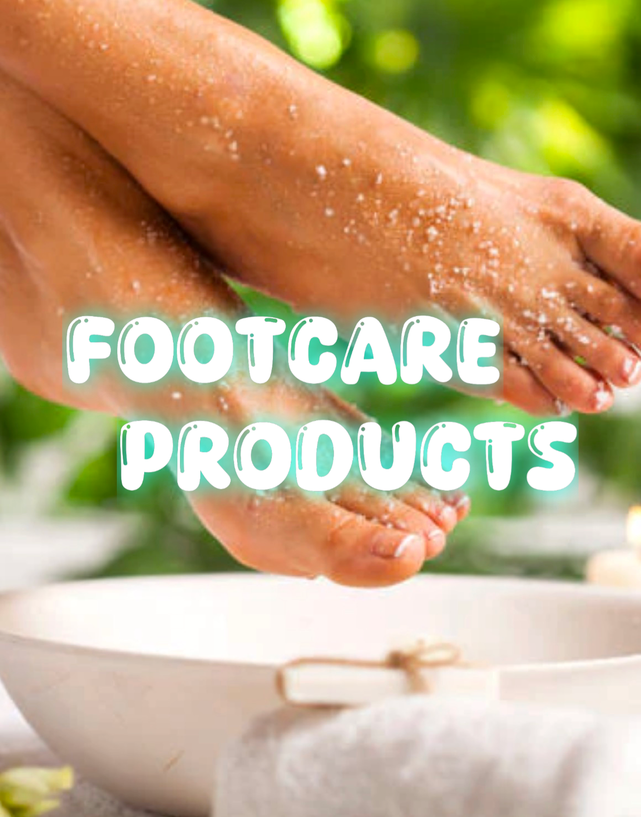 Footcare